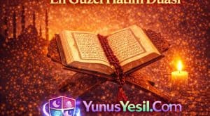 En Güzel Hatim Duası